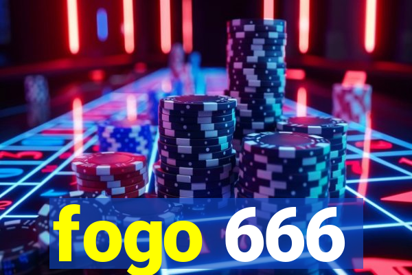 fogo 666